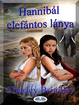 cover image of Hannibál Elefántos Lánya